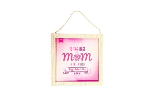 7.75" x 7.75" MDF Frame 'Best Mom'