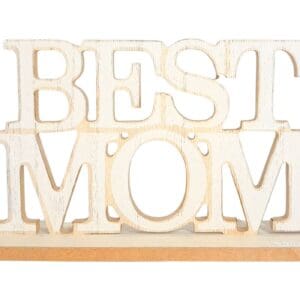 7.5" x 4.75" MDF Sign 'Best Mom'