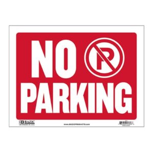 9" x 12" Sign 'No Parking'