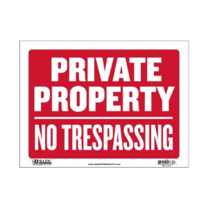 12" x 16" Sign 'Private Property No Trespassing'
